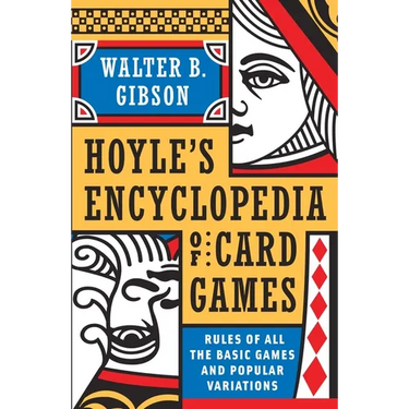 Hoyle's Modern Encyclopedia of Card Games: Rules of All the Basic Games and Popular Variations