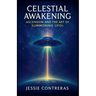 Celestial Awakening: Ascension and the Art of Summoning UFOs