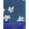 Quantitative Psychological Research: The Complete Student's Companion