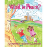 What is Peace?