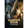 Marinus Hook: Before Christ Born Again Anew: A Wild Ride