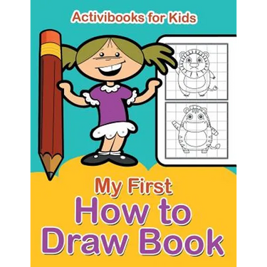 My First How to Draw Book