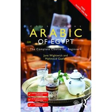 Colloquial Arabic of Egypt: The Complete Course for Beginners
