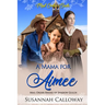 A Mama for Aimee