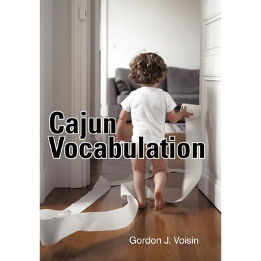Cajun Vocabulation