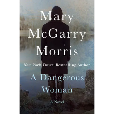 A Dangerous Woman