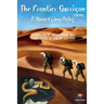 The Frontier Garrison