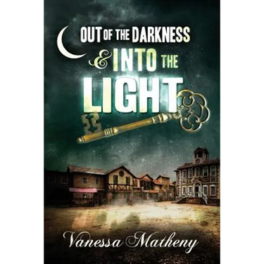 Out of the Darkness and Into the Light
