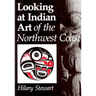 Looking at Indian Art of the Northwest Coast