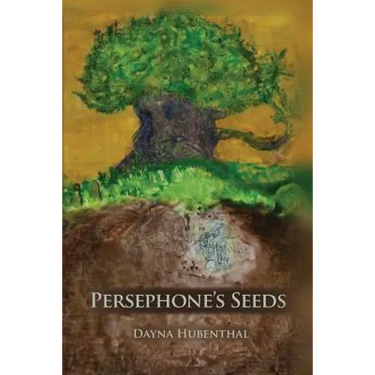 Persephone's Seeds