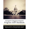 Airport Improvement Program (AIP) Handbook
