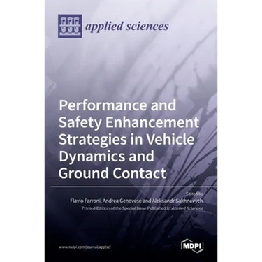 Performance and Safety Enhancement Strategies in Vehicle Dynamics and Ground Contact