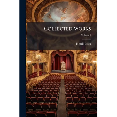 Collected Works; Volume 2