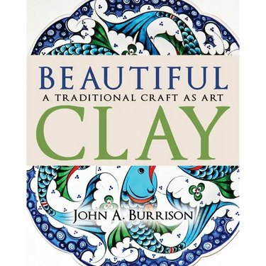 Beautiful Clay: A Traditional Craft as Art