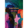 Forgetfulness
