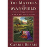 The Matters at Mansfield: Or, the Crawford Affair