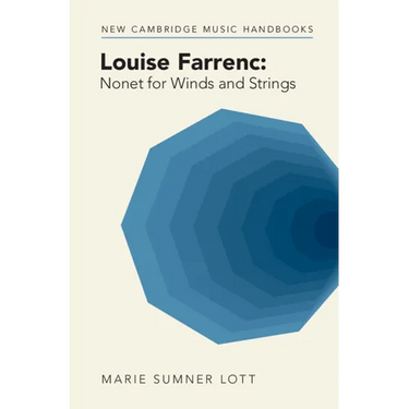 Louise Farrenc: Nonet for Winds and Strings