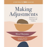 Making Adjustments: Meditations on Learning with Children