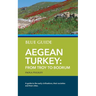Blue Guide Aegean Turkey: From Troy to Bodrum