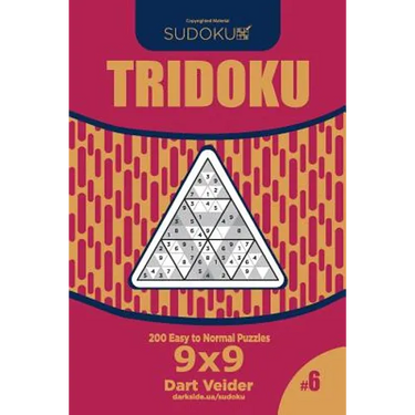 Sudoku Tridoku - 200 Easy to Normal Puzzles 9x9 (Volume 6)