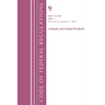 Code of Federal Regulations, Title 09 Animals and Animal Products 1-199, Revised as of January 1, 2022 Pt1