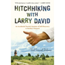 Hitchhiking with Larry David: An Accidental Tourist's Summer of Self-Discovery in Martha's Vineyard