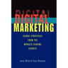 Digital Marketing: Global Strategies from the World's Leading Experts