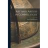 Art and Artists in Connecticut