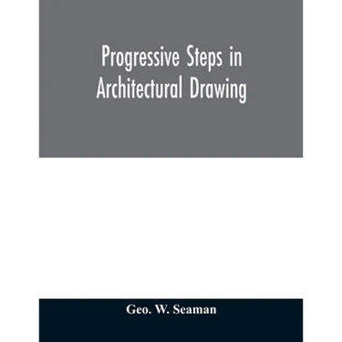 Progressive steps in architectural drawing