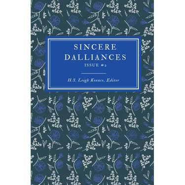 Sincere Dalliances Issue #2