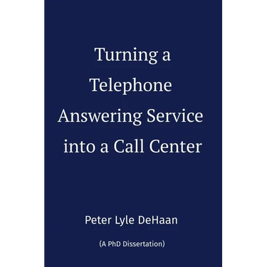 Turning a Telephone Answering Service into a Call Center