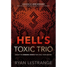 Hell's Toxic Trio: Defeat the Demonic Spirits That Stall Your Destiny