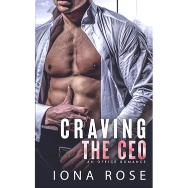Craving The CEO: An Office Romance