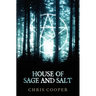 House of Sage and Salt