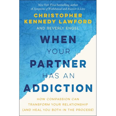 When Your Partner Has an Addiction