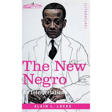 The New Negro: An Interpretation