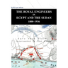 The Royal Engineers in Egypt and the Sudan