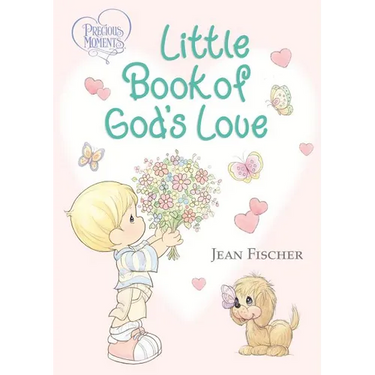 Precious Moments: Little Book of God's Love