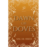 Dawn of Doves