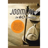 Building Website with Joomla! 1.5 in 60 Minutes: "You Do Not Need to Be a Programmer; All You Need Is Basic Computer and Internet Knowledge to Develop