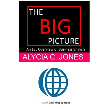 The Big Picture: An ESL Overview of Business English