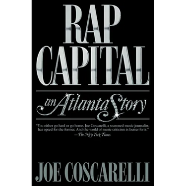 Rap Capital: An Atlanta Story