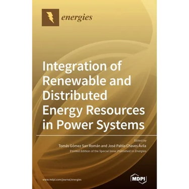 Integration of Renewable and Distributed Energy Resources in Power Systems