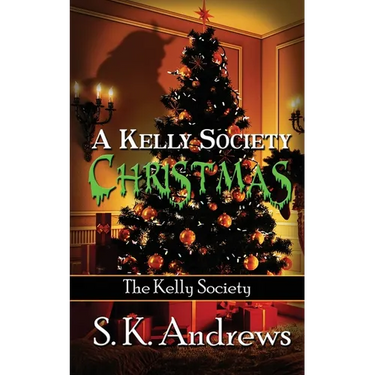 A Kelly Society Christmas