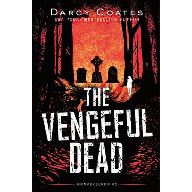 The Vengeful Dead