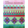 Basic Seminole Patchwork - Print on Demand Edition
