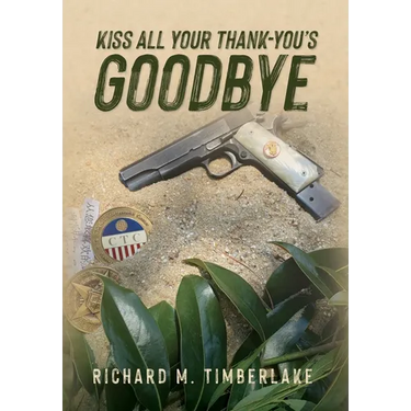 Kiss All Your Thank-You's Goodbye