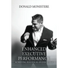 Enhanced Executive Performance: Achieving Success as an Executive
