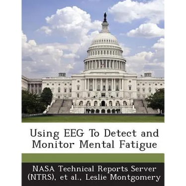 Using EEG To Detect and Monitor Mental Fatigue