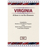 Virginia: A Guide To The Old Dominion